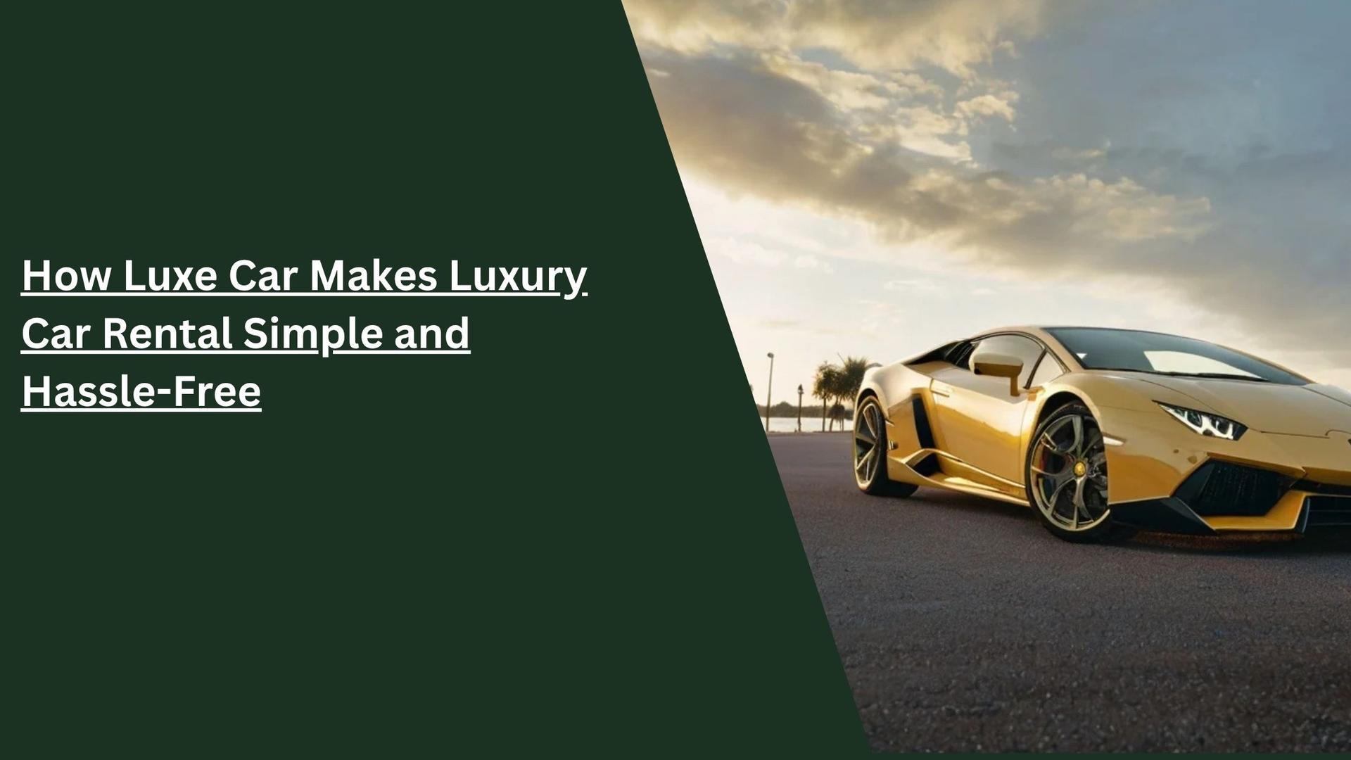 Luxe Car_blogs