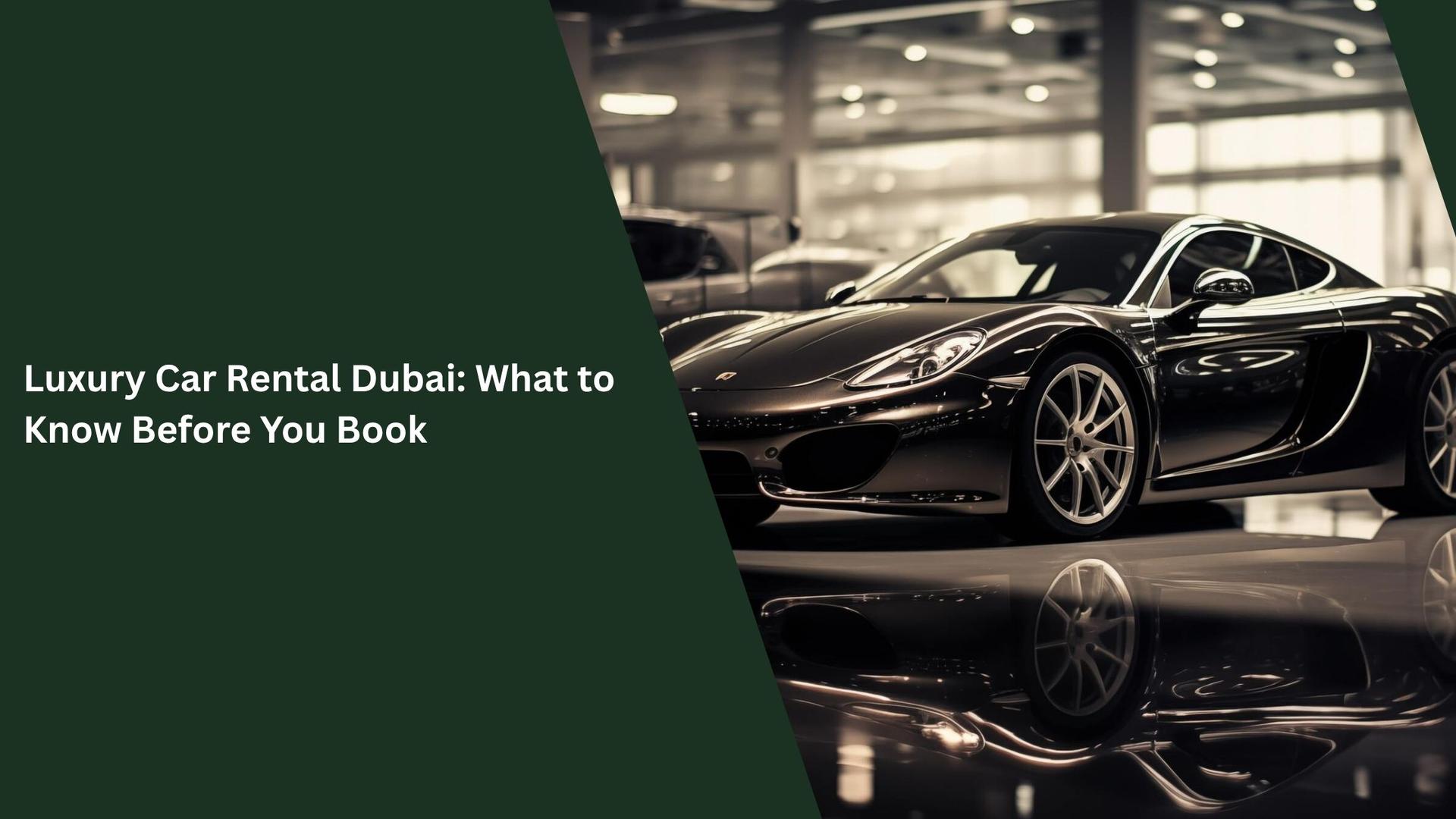 تأجير السيارات الفاخرة دبي_blogs